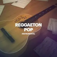 Reggaeton Pop - Instrumental