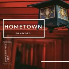 Hometown ( Royalty Free Music )