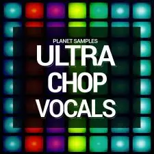 Ultra Chop Vocals