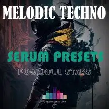 FMS – Powerful Stab Melodic Techno (Serum Presets)