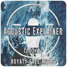 Acoustic Explainer Background (A Corporate Track) Pack with 6 versions