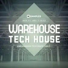 Warehouse Tech House