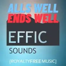 All's Well Ends Well (Happy and Upbeat Rock)