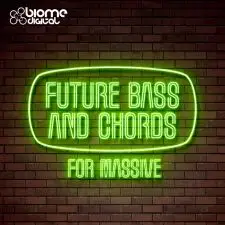 Future Bass and Chords - Massive Presets