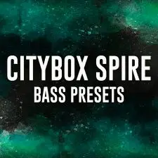 Citybox Spire 1.5.11 Bass Presets + Fl Studio  Template Preview