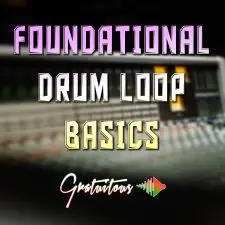 Foundational Drum Loop Basics