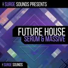 Surge Sounds - Future House Serum & Massive