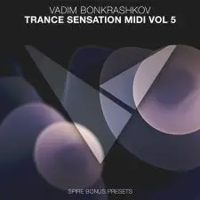 Trance Sensation MIDI Vol 5 [Bonus Spire Presets]