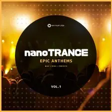 nanoTrance: Epic Anthems