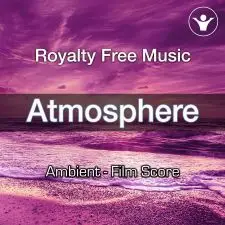 Atmosphere - Royalty Free Music