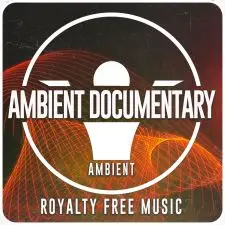 Ambient_Documentary