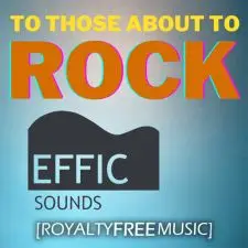 To Those About To Rock - Bright Positive Rock (Pack with 7 versions)