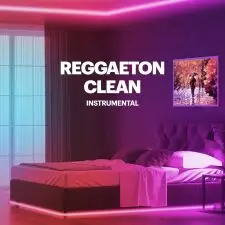 Reggaeton Clean - Instrumental