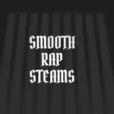 Smooth Rap Steams