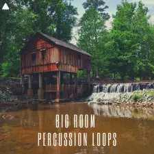 Big Room Percussion Loops