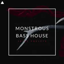 Monstrous Bass House