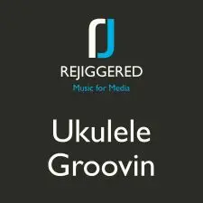 Ukulele Groovin (Energetic, Guitar, Piano, Percussion)