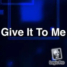 Give It To Me - Exclusive Full License