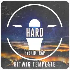 Bitwig PRO Template - HARD [Hybrid Trap] 