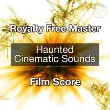 Haunted Cinematic Sounds
