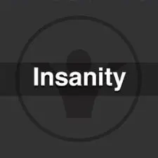 Insanity