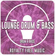 Lounge Drum and Bass