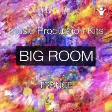 Big Room Trance (5 Construction Kits)