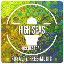 High Seas | Orchestral | Adventure