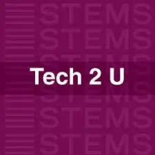Tech 2 U STEMS