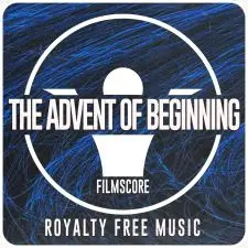 The Advent Of Beginning