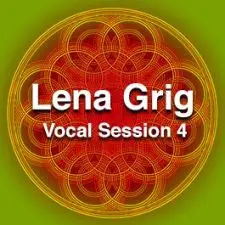 Lena Grig vocal session 4
