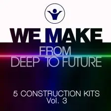 We Make From Deep to Future Vol 3