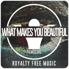 What Makes You Beautiful