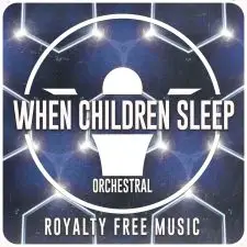 When Children Sleep