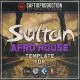 Sultan Afro House Template | Ableton, Logic, Cubase, FL Studio