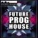 Future Progressive House 1