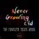 Never Growing Old