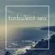 Turbulent Sea