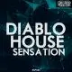 Diablo House Sensation