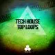 FOCUS: Tech House Top Loops