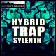 Hybrid Trap Sylenth