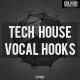 Tech House Vocal Hooks