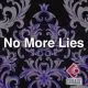 No More Lies