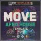 Afro House Template: Move DAW Templates for Ableton Live, Logic Pro X, Cubase and FL Studio