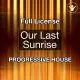 Our Last Sunrise - Exclusive Full License